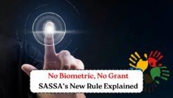 Starting 2025, SASSA Beneficiaries Must Undergo Biometric Checks—What This Means for You